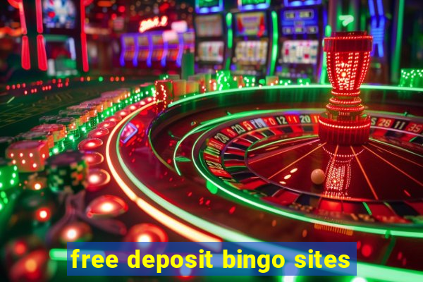 free deposit bingo sites