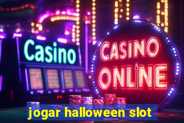 jogar halloween slot