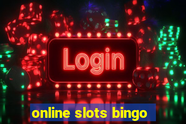 online slots bingo