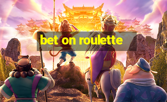 bet on roulette