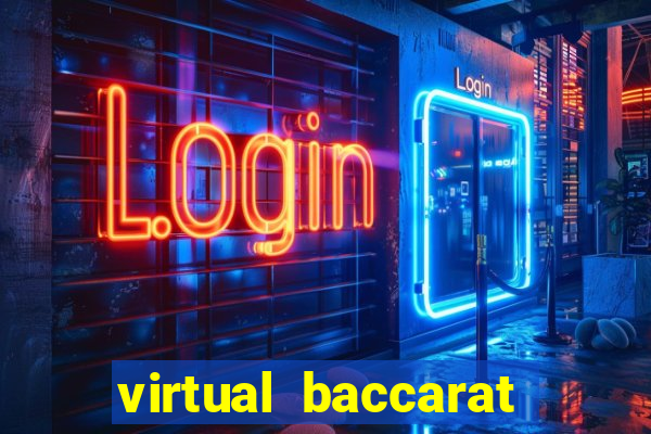 virtual baccarat online casino