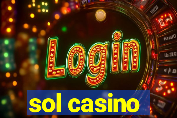 sol casino