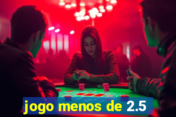 jogo menos de 2.5