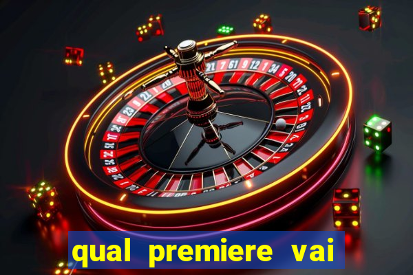 qual premiere vai passar o jogo do internacional