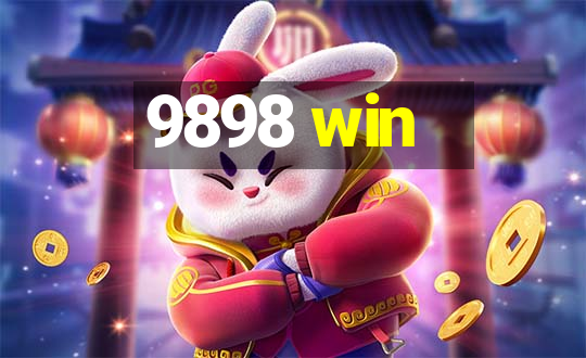 9898 win