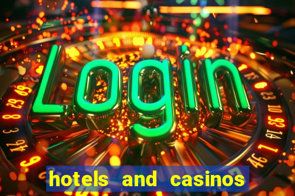 hotels and casinos in vegas