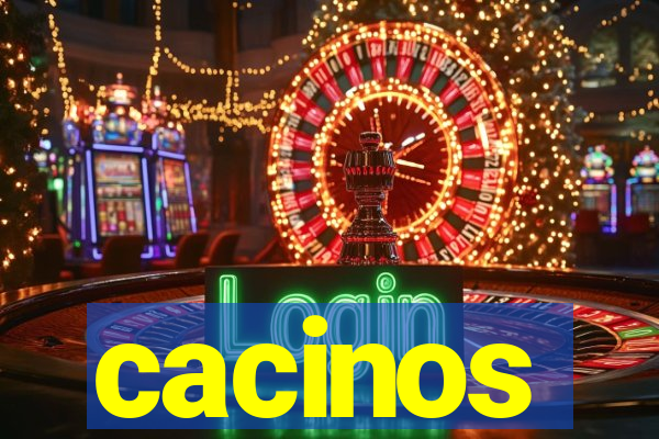 cacinos