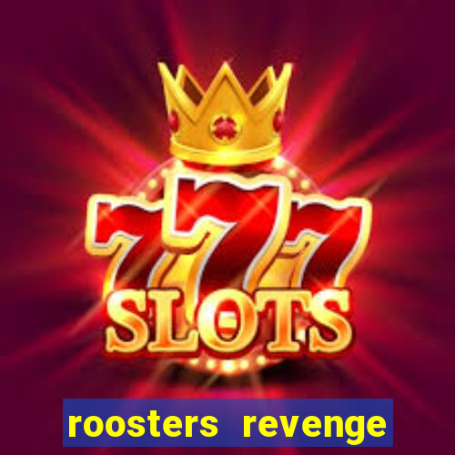 roosters revenge slot demo