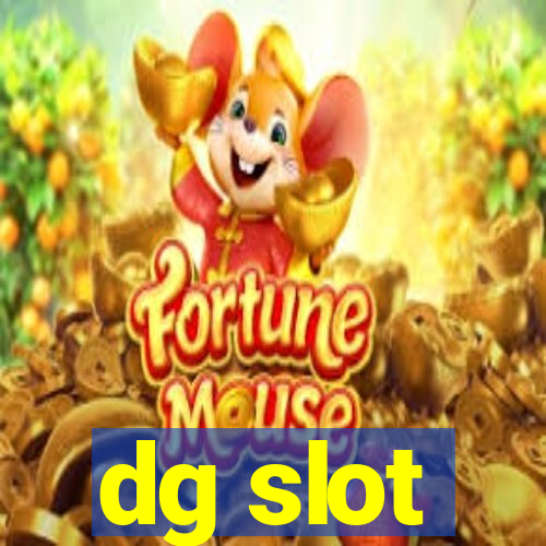 dg slot