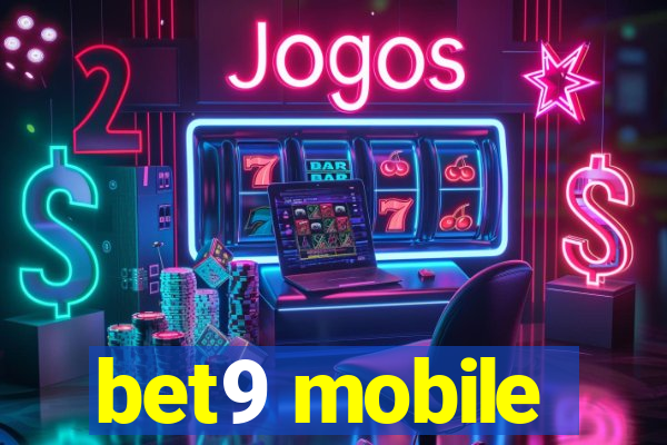 bet9 mobile