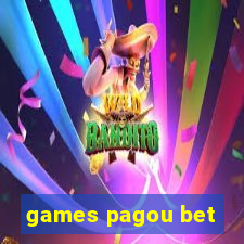 games pagou bet