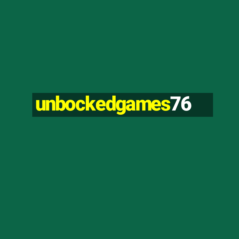 unbockedgames76