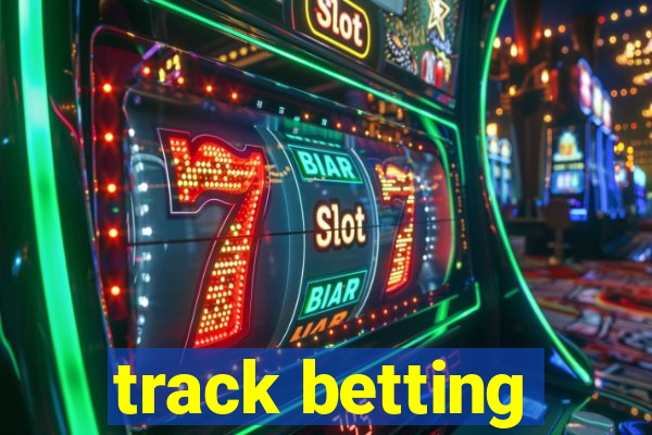 track betting