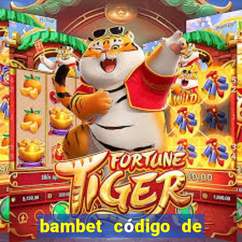 bambet código de bono de casino