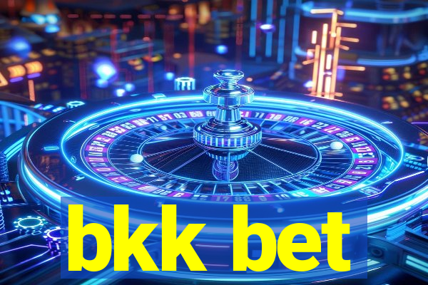 bkk bet