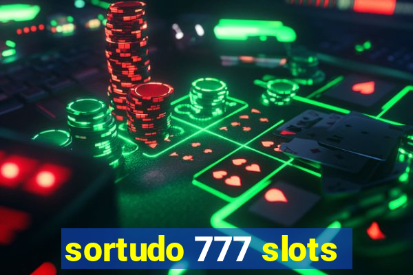 sortudo 777 slots