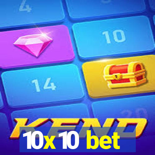 10x10 bet