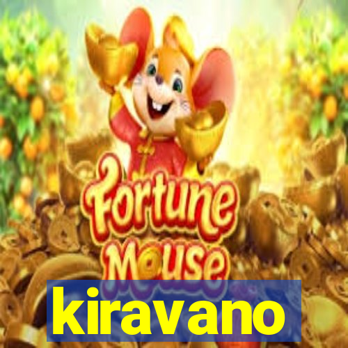 kiravano