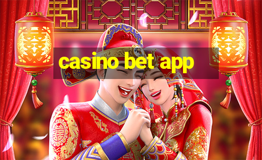 casino bet app