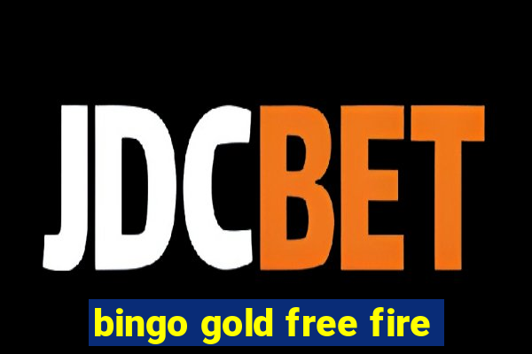 bingo gold free fire