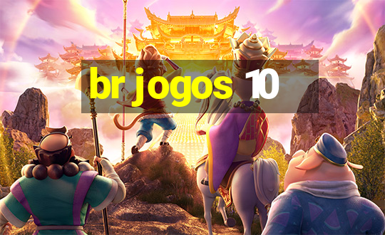 br jogos 10