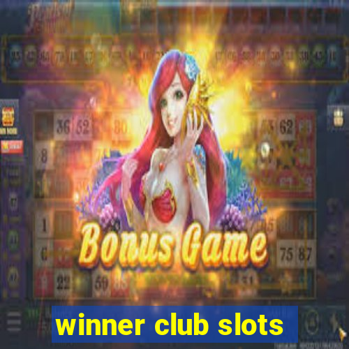 winner club slots