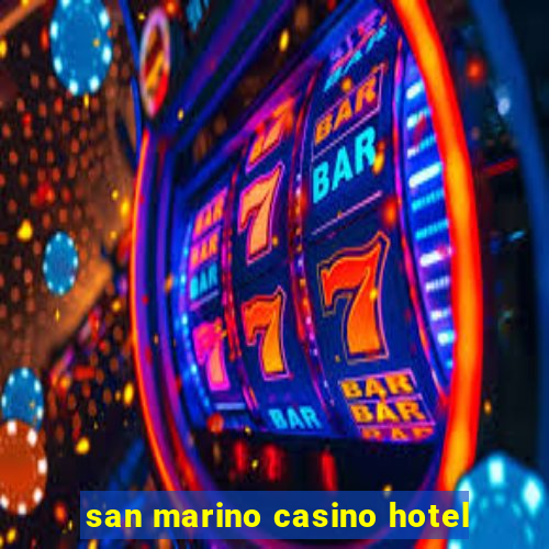 san marino casino hotel