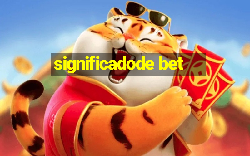 significadode bet