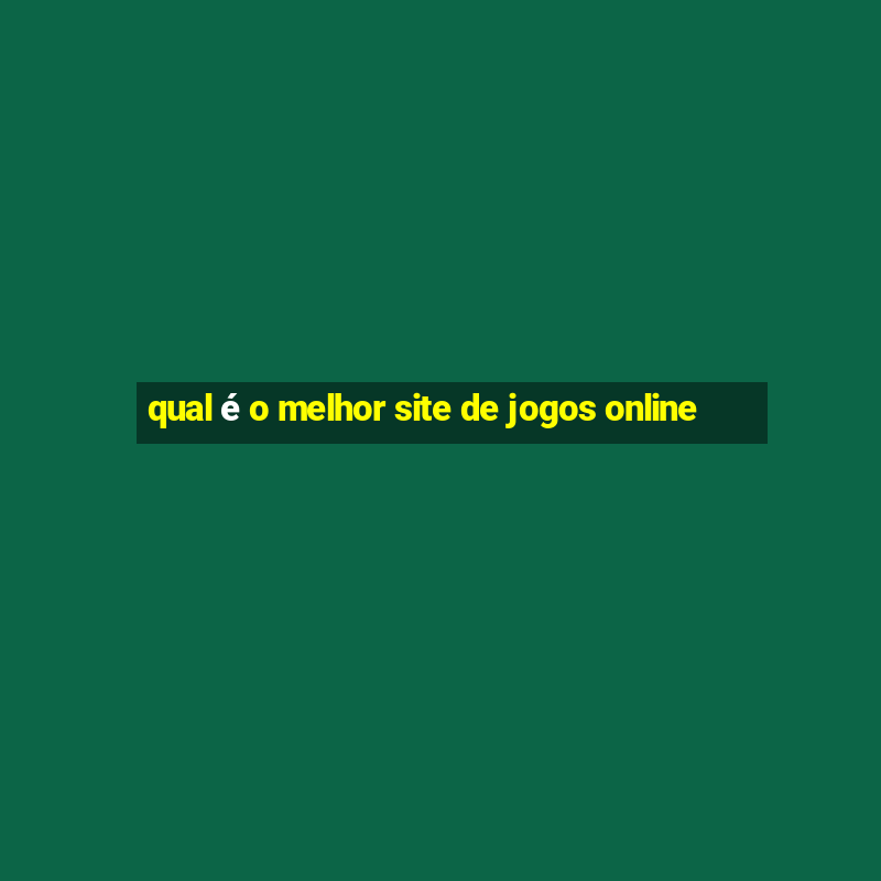 qual é o melhor site de jogos online