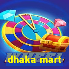 dhaka mart