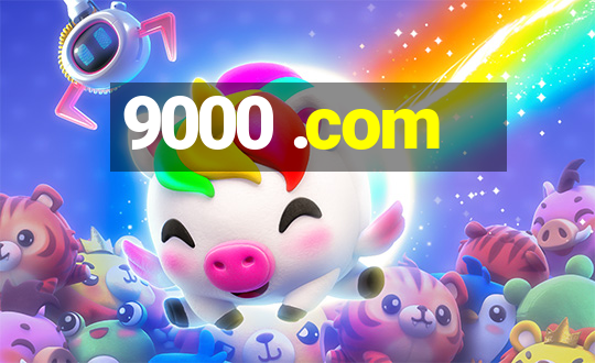 9000 .com