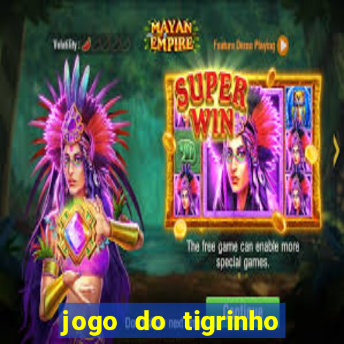 jogo do tigrinho da revenge