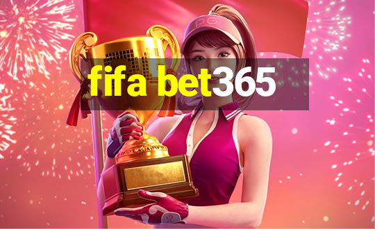 fifa bet365