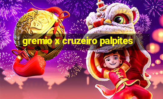 gremio x cruzeiro palpites