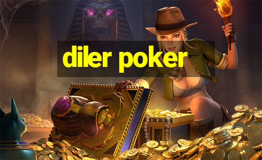 diler poker