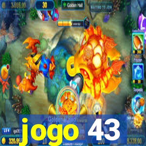 jogo 43