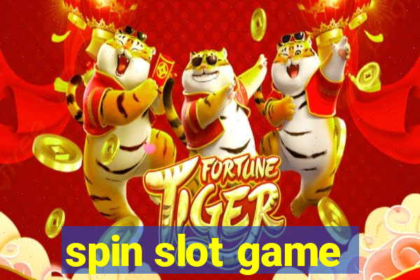 spin slot game