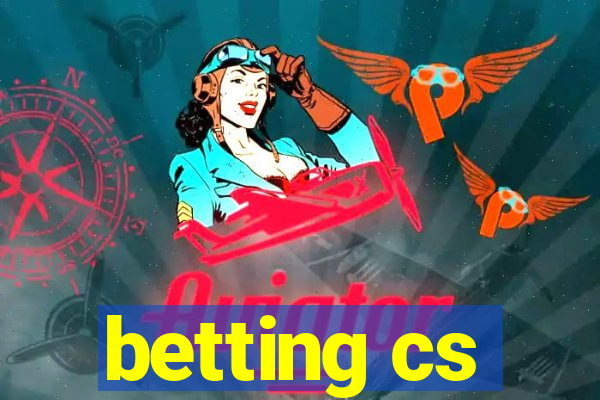 betting cs