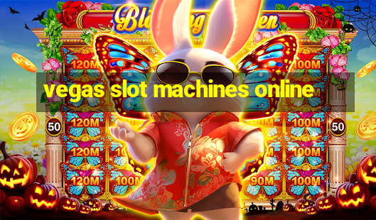 vegas slot machines online