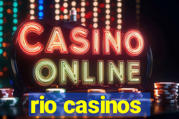 rio casinos