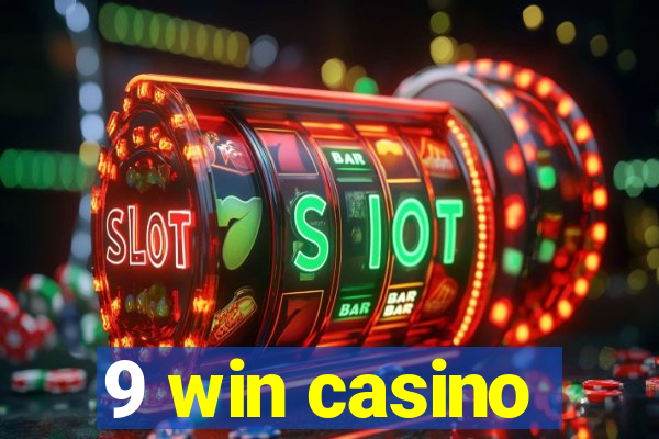 9 win casino