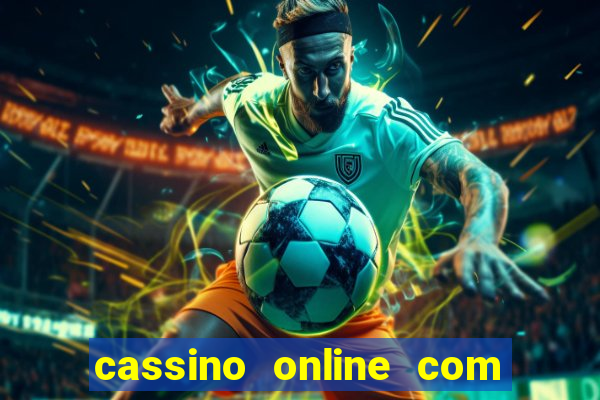 cassino online com bonus de cadastro