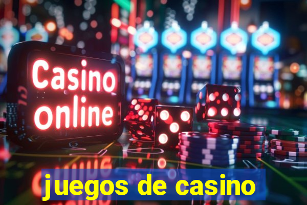 juegos de casino