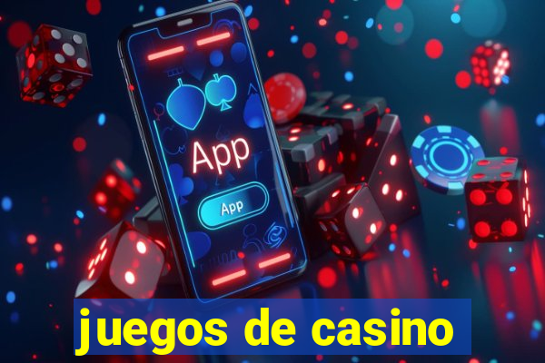 juegos de casino