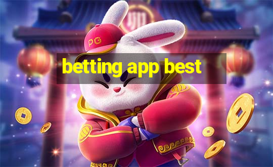 betting app best