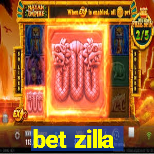 bet zilla