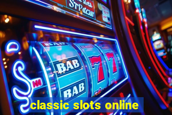 classic slots online