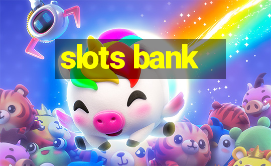 slots bank