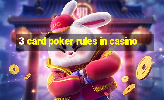 3 card poker rules in casino