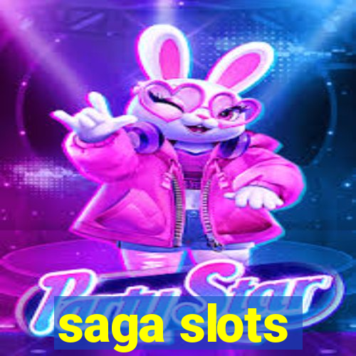 saga slots